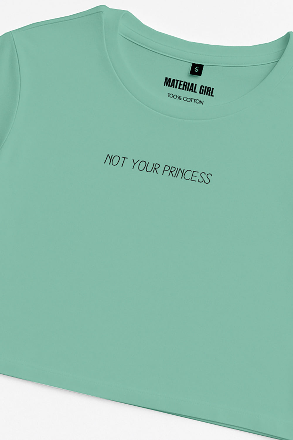 MATERIAL GIRL Not your princess CROP TOP Peppermint