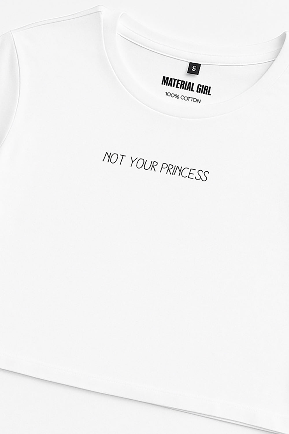 MATERIAL GIRL Not your princess CROP TOP White