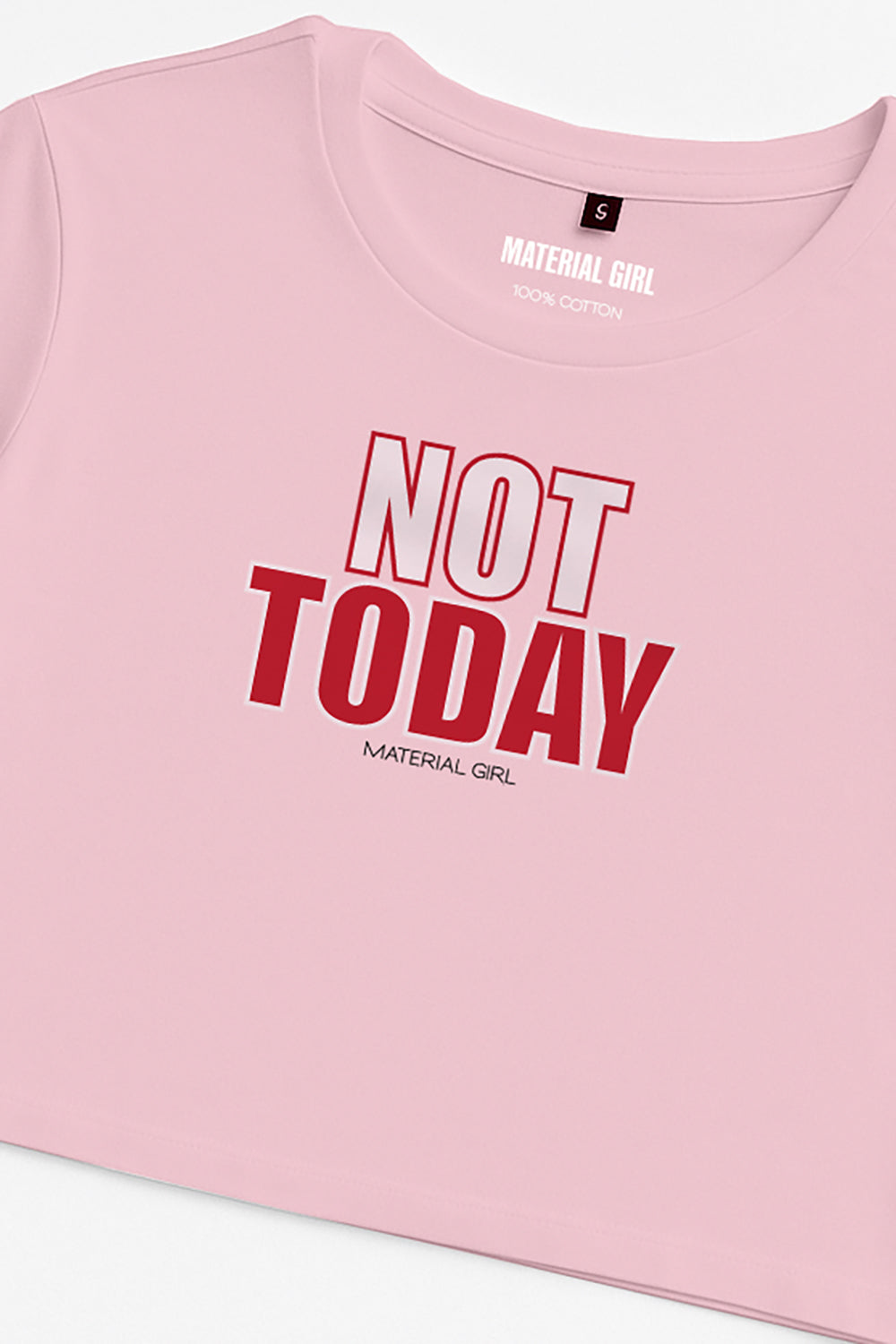 MATERIAL GIRL Not Today CROP TOP Light Pink
