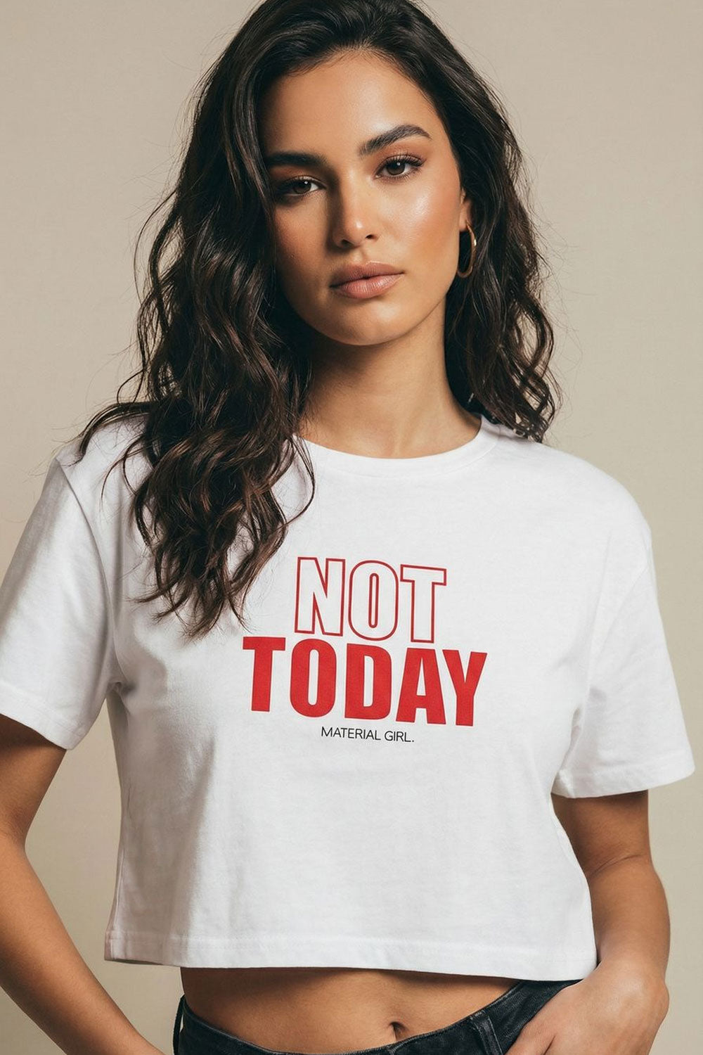 MATERIAL GIRL Not Today CROP TOP White